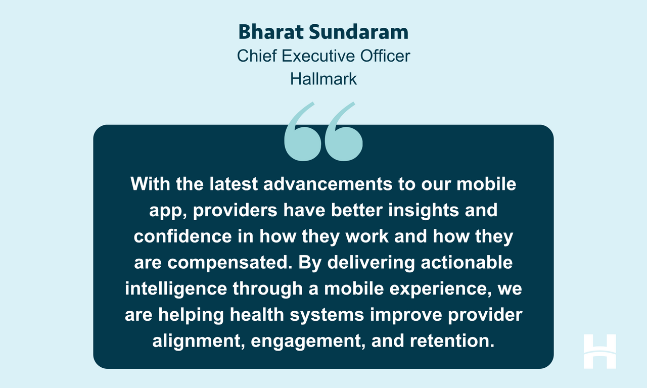 Hallmark Health Care Solutions Advances Mobile Application to Enhance Provider Alignment and Engagement